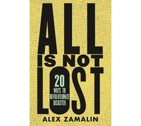 Alex Zamalin All Is Not Lost (Tascabile)