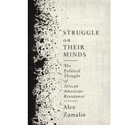 Alex Zamalin Struggle on Their Minds (Tascabile)