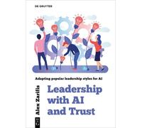Alex Zarifis Leadership With AI and Trust (Tascabile)