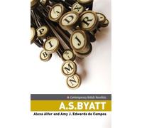 Alexa Alfer A.S. Byatt (Tascabile) Contemporary British Novelists