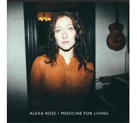 Alexa Rose Medicine for Living (Vinyl LP) 12" Album