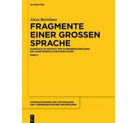 Alexa Sabine Bartelmus Fragmente einer grossen Sprache (Copertina rigida)