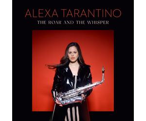 Alexa Tarantino The Roar and the Whisper (CD)