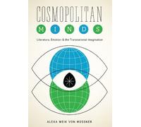 Alexa Weik von Mossner Cosmopolitan Minds (Tascabile)