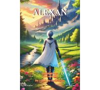 ALEXAN - Das Geheimnis von Mystiko: Die Legende der Drei Artefakte