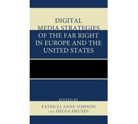 Alexandar Mihai Digital Media Strategies of the Far Right in (Copertina rigida)