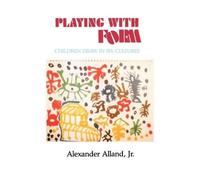 Alexander Alland Playing With Form (Tascabile)