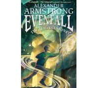 Alexander Armstrong Evenfall: The Tempest Stone (Copertina rigida) Evenfall