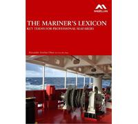 Alexander Arnfi The Mariner's Lexicon: Key Terms for Professional S (Tascabile)