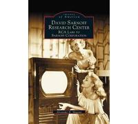 Alexander B Magoun David Sarnoff Research Center (Copertina rigida)