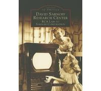 Alexander B. Magoun David Sarnoff Research Center (Tascabile)