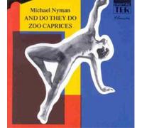Nyman, Michael And Do They Do/Zoo Caprices (CD) Album