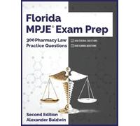 Alexander Baldwin Florida MPJE Exam Prep (Tascabile)