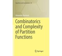 Alexander Barvino Combinatorics and Complexity of Partition Function (Tascabile)