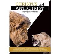 Alexander Basnar Hippolytus Von Rom Christus und Antichrist (Tascabile)