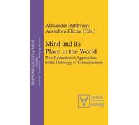 Alexander Batthyány Mind and its Place in the World (Copertina rigida)