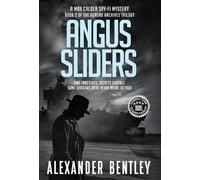 Alexander Bentley Angus Sliders (Copertina rigida) Bureau Archives Trilogy