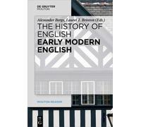 Alexander Bergs Early Modern English (Tascabile) Mouton Reader