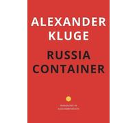 Alexander Booth Alexander Kluge Russia Container (Copertina rigida)