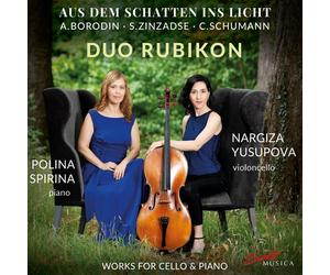 Alexander Borod A. Borodin/S. Zinzadse/C. Schumann: Aus Dem Schatten Ins Licht: