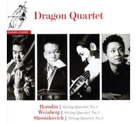 Dragon Quartet - Borodin Shostakovich & Weinberg: String Quartets