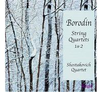 Alexander Borodin - Qt for Strs No. 1 & 2