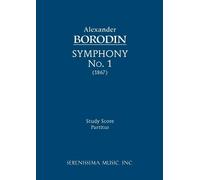 Alexander Borodin Symphony No.1 (Tascabile)