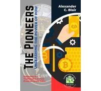 Alexander C Blair The Pioneers (Tascabile)