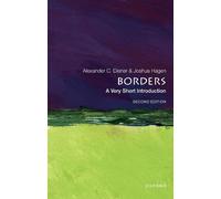 Alexander C. Diener Joshua Hagen Borders (Tascabile) Very Short Introductions