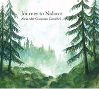 Alexander Chapman Campbell - Journey To Nidaros