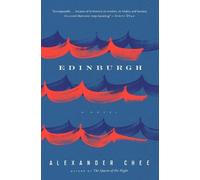 Alexander Chee Edinburgh (Tascabile)