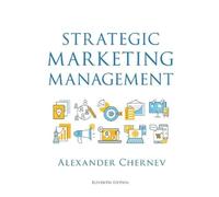 Alexander Chernev Strategic Marketing Management, 11th Edition (Tascabile)