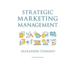 Alexander Chernev Strategic Marketing Management, 11th Edition (Tascabile)