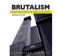 Alexander Clement Brutalism (Tascabile)