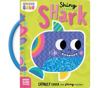Alexander Cox Groovy Baby Shiny Shark (Copertina rigida) Groovy Baby