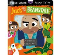 Alexander Cox True Crime Fairy Tales Jack and the Beanstalk (Libro di cartone)