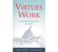 Alexander Cummings Virtues Work (Tascabile)