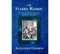 Alexander Cummins The Starry Rubric (Copertina rigida)