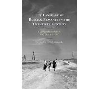 Alexander D. Nakh The Language of Russian Peasants in the Twentieth (Tascabile)