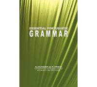 Alexander Da R Prista Essential Portuguese Grammar (Tascabile)