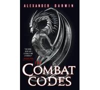 Alexander Darwin The Combat Codes (Tascabile) Combat Codes