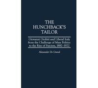 Alexander De Grand The Hunchback's Tailor (Copertina rigida)
