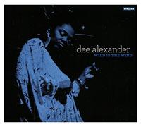 Alexander, Dee - Wild Is The Wind