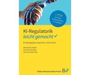 Alexander Deicke Francois Heynike Hannes De KI-Regulatorik - leicht (Tascabile)