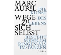 Alexander Demandt C. Cleß Marc Wege zu sich selbst (Beck Pape (Tascabile)
