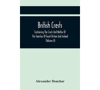 Alexander Deuchar British Crests (Tascabile)
