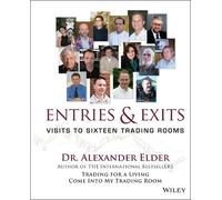 Alexander Elder Entries and Exits (Copertina rigida) Wiley Trading
