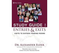 Alexander Elder Study Guide for Entries and Exits (Tascabile) Wiley Trading