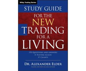 Alexander Elder Study Guide for The New Trading for a Living (Tascabile)