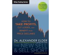 Alexander Elder The New Sell and Sell Short (Tascabile) Wiley Trading
